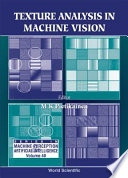Texture Analysis in Machine Vision Book
