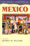 The Human Tradition in Mexico