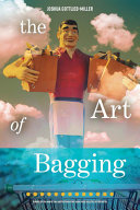 The Art of Bagging