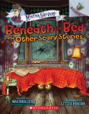Beneath the Bed and Other Scary Stories: An Acorn Book (Mister Shivers) Pdf/ePub eBook