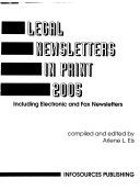 Legal Newsletters in Print
