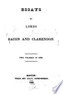 Essays by Lords Bacon and Clarendon