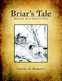 Briar   s Tale  Memoir of a Grouse Dog