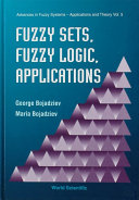 Fuzzy Sets, Fuzzy Logic, Applications