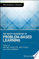The Wiley Handbook of Problem Based Learning