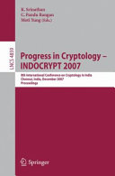 Progress in Cryptology – INDOCRYPT 2007