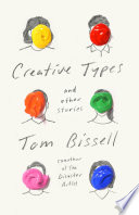 Creative Types PDF Book By Tom Bissell