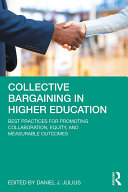 Collective Bargaining in Higher Education