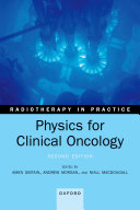 PHYSICS FOR CLINICAL ONCOLOGY 2E