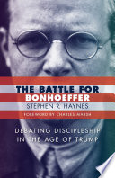 The Battle for Bonhoeffer Book