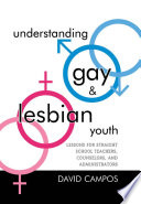 Understanding Gay and Lesbian Youth Book