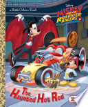The Haunted Hot Rod  Disney Junior  Mickey and the Roadster Racers  Book