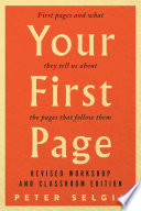 Your First Page  First Pages and What They Tell Us about the Pages that Follow Them
