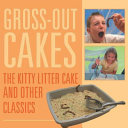 Gross Out Cakes Book
