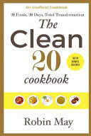 The Clean 20 Cook Book