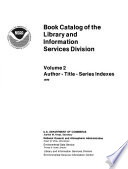Book catalog of the Library and Information Services Division