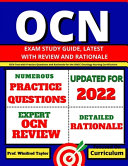 OCN Exam Study Guide  Latest with Review and Rationale