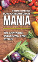 Low Carbohydrate Mania