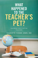 What Happened to the Teacher’s Pet?