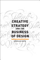 Creative Strategy and the Business of Design Pdf/ePub eBook