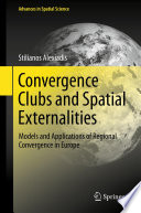 Convergence Clubs and Spatial Externalities Book
