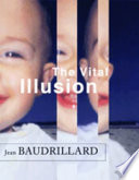 The Vital Illusion Book