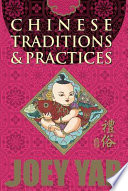 Chinese Traditions & Practices