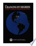 Changing by degrees   steps to reduce greenhouse gases 