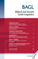 Biblical and Ancient Greek Linguistics  Volume 6
