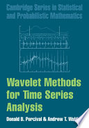 Wavelet Methods for Time Series Analysis