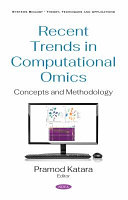 Recent Trends in  computational Omics  Concepts and Methodology 