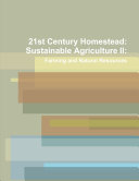 21st Century Homestead  Sustainable Agriculture II  Farming and Natural Resources