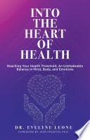 Into the Heart of Health