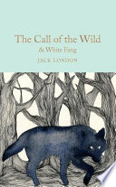 The Call of the Wild & White Fang PDF Book By Jack London