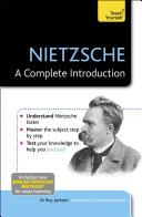 Nietzsche: A Complete Introduction: Teach Yourself
