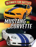 Mustang vs  Corvette