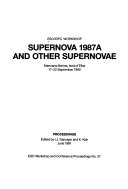 Supernova 1987A and Other Supernovae