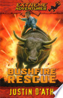 Bushfire Rescue: Extreme Adventure