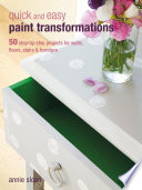 Quick and Easy Paint Transformations Book PDF