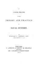 A Concise Treatise on the Theory and Practice of Naval Gunnery
