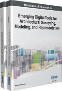 Handbook of Research on Emerging Digital Tools for Architectural Surveying  Modeling  and Representation