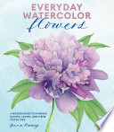 Everyday Watercolor Flowers Book PDF