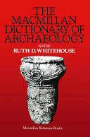 Macmillan Dictionary of Archaeology