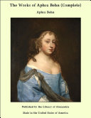 Read Pdf The Works of Aphra Behn (Complete)