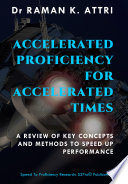 Accelerated Proficiency for Accelerated Times