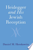Heidegger and His Jewish Reception