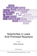 Selectivities in Lewis Acid Promoted Reactions [Pdf/ePub] eBook