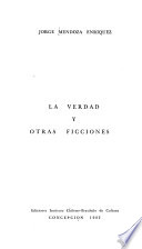 La verdad y otras ficciones PDF Book By Jorge Mendoza Enríquez