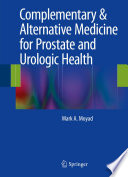 Complementary   Alternative Medicine for Prostate and Urologic Health