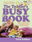 The Toddler s Busy Book Book